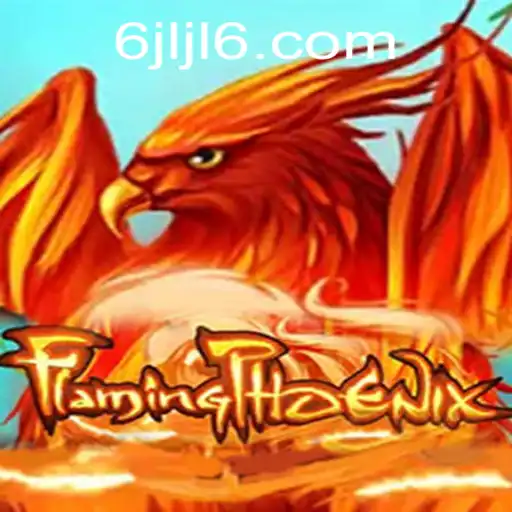 Explore the Adventure of FlamingPhoenix: A Revolutionary Gaming Experience