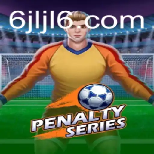Exploring the Thrills of PenaltySeries: An In-Depth Look at JLJL6