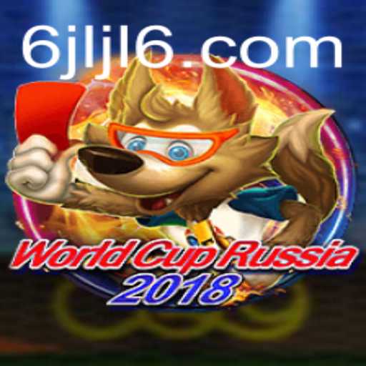 Explore WorldCupRussia2018: The Exciting World of JLJL6